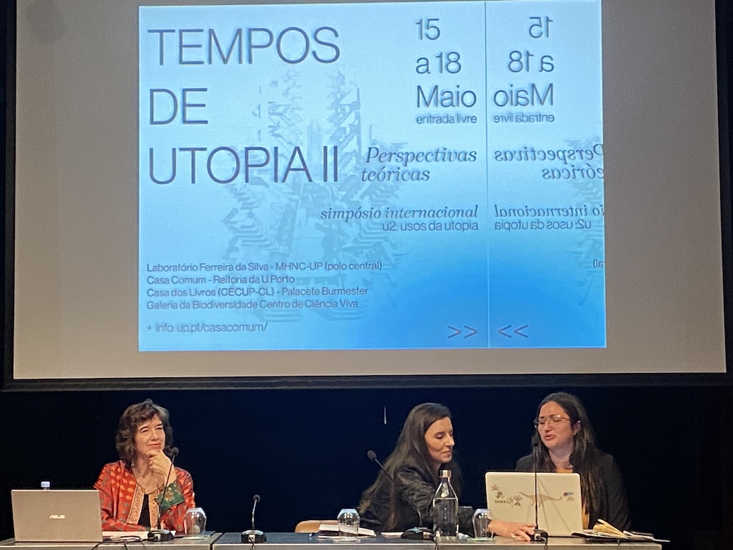 María Sierra participó en el Congreso Internacional “Tempos de Utopía” organizado en la Universidad de Oporto 16/05/2024